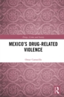 Mexico's Drug-Related Violence - eBook