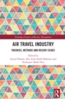 Air Travel Industry : Theories, Methods and Recent Issues - eBook