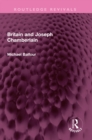 Britain and Joseph Chamberlain - eBook