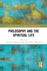 Philosophy and the Spiritual Life - eBook