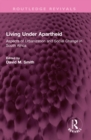 Living Under Apartheid : Aspects of Urbanization and Social Change in South Africa - eBook