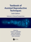 Textbook of Assisted Reproductive Techniques : Volume 2: Clinical Perspectives - eBook