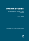 Darwin Studies : A Theorist and his Theories in their Contexts - eBook