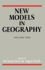 New Models in Geography - Vol 2 : The Political-Economy Perspective - eBook