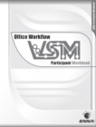 VSM Office Workflow: Participant Workbook : Participant Workbook - eBook