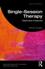 Single-Session Therapy : Distinctive Features - eBook