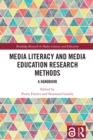 Media Literacy and Media Education Research Methods : A Handbook - eBook
