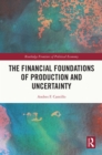 The Financial Foundations of Production and Uncertainty - eBook