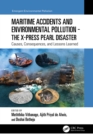 Maritime Accidents and Environmental Pollution - The X-Press Pearl Disaster : Causes, Consequences, and Lessons Learned - eBook
