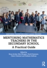 Mentoring Mathematics Teachers in the Secondary School : A Practical Guide - eBook