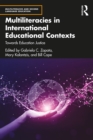 Multiliteracies in International Educational Contexts : Towards Education Justice - eBook