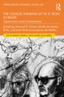 The Clinical Thinking of W. R. Bion in Brazil : Supervisions and Commentaries - eBook