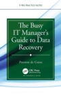 The Busy IT Manager's Guide to Data Recovery - eBook