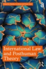 International Law and Posthuman Theory - eBook