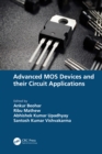 Advanced MOS Devices and their Circuit Applications - eBook