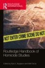 Routledge Handbook of Homicide Studies - eBook