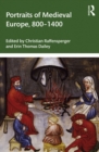 Portraits of Medieval Europe, 800-1400 - eBook