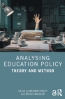 Analysing Education Policy : Theory and Method - eBook