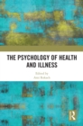 The Psychology of Health and Illness - eBook