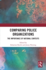 Comparing Police Organizations : The Importance of National Contexts - eBook