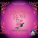 The Damask Rose - Book