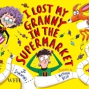 I Lost My Granny in the Supermarket - Book