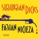 Suburban Dicks - Book