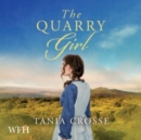 The Quarry Girl - Book