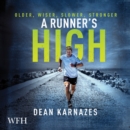 A Runner's High : Older, Wiser, Slower, Stronger - Book
