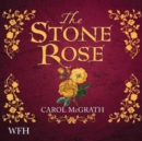 The Stone Rose - Book