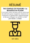 Resume: The Compass of Pleasure / La Boussole Du Plaisir Par David J. Linden - eBook