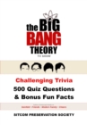 Big Bang Theory TV Show Challenging Trivia 500 Quiz Questions & Bonus Fun Facts - eBook