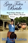 Gun Totin' Bride - eBook