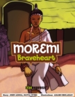 Moremi: Braveheart - eBook