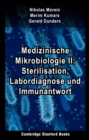 Medizinische Mikrobiologie II: Sterilisation, Labordiagnose und Immunantwort - eBook