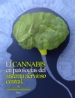 El cannabis en patologias del sistema nervioso central - eBook