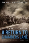 When Dreams Abound: A Return To Chambers Lane - eBook