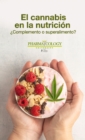 El Cannabis en la nutricion - eBook