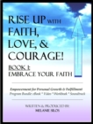 Rise Up with Faith, Love, & Courage! Book 1 - Embrace Your Faith (Program Bundle) - eBook