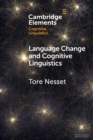 Language Change and Cognitive Linguistics : Case Studies from the History of Russian - Book