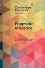 Pragmatic Inference : Misunderstandings, Accountability, Deniability - eBook