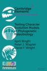 Testing Character Evolution Models in Phylogenetic Paleobiology : A case study with Cambrian echinoderms - Book