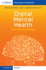 Digital Mental Health : From Theory to Practice - Book