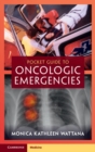 Pocket Guide to Oncologic Emergencies - Book