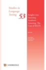 Insights into Assessing Academic Listening: The Case of IELTS Paperback - Book