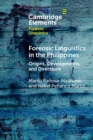 Forensic Linguistics in the Philippines : Origins, Developments, and Directions - Book