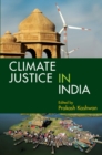 Climate Justice in India: Volume 1 - eBook
