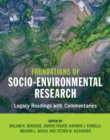 Foundations of Socio-Environmental Research : Legacy Readings with Commentaries - eBook