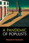 A Pandemic of Populists - Book