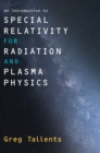 An Introduction to Special Relativity for Radiation and Plasma Physics - Book